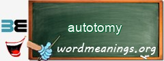 WordMeaning blackboard for autotomy